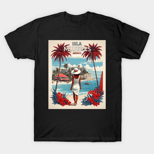 Isla Mujeres Mexico Vintage Poster Tourism T-Shirt by TravelersGems